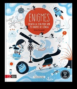 ENIGMAS DE LA CIENCIA.DESAFIA TU MENTE CON 25 ENIGMAS DE CIENCIA | 9788417374754 | GALLO, ANA | Libreria Geli - Librería Online de Girona - Comprar libros en catalán y castellano