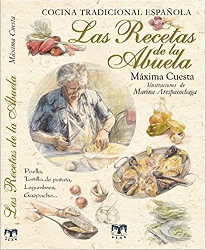 LAS RECETAS DE LA ABUELA | 9788412289015 | CUESTA,MÁXIMA | Llibreria Geli - Llibreria Online de Girona - Comprar llibres en català i castellà