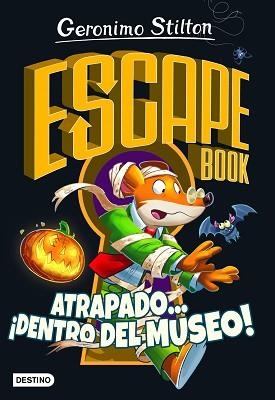 ESCAPE BOOK.ATRAPADO... ¡DENTRO DEL MUSEO! | 9788408237327 | STILTON,GERONIMO | Llibreria Geli - Llibreria Online de Girona - Comprar llibres en català i castellà
