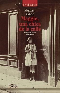 MAGGIE,UNA CHICA DE LA CALLE | 9788418093487 | CRANE,STEPHEN | Libreria Geli - Librería Online de Girona - Comprar libros en catalán y castellano