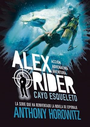 ALEX RIDER 3.CAYO ESQUELETO | 9788424669362 | HOROWITZ,ANTHONY | Libreria Geli - Librería Online de Girona - Comprar libros en catalán y castellano