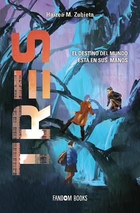 TRES.EL DESTINO DEL MUNDO ESTA EN SUS MANOS | 9788418027406 | ZUBIETA,HAIZEA M. | Libreria Geli - Librería Online de Girona - Comprar libros en catalán y castellano