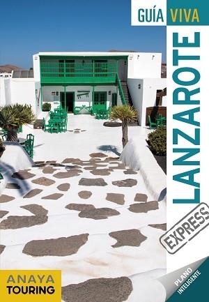 LANZAROTE(GUIA VIVA.EDICIÓN 2021) | 9788491581796 | Libreria Geli - Librería Online de Girona - Comprar libros en catalán y castellano
