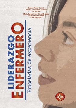 LIDERAZGO ENFERMERO.PINCELADAS DE EXPERIENCIA | 9788430981564 | A.A.D.D. | Llibreria Geli - Llibreria Online de Girona - Comprar llibres en català i castellà