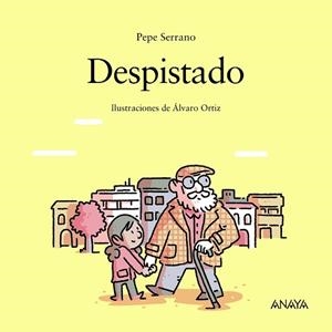 DESPISTADO | 9788469885833 | SERRANO,PEPE | Libreria Geli - Librería Online de Girona - Comprar libros en catalán y castellano