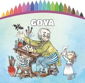 PINTEM! GOYA | 9788499796598 | Libreria Geli - Librería Online de Girona - Comprar libros en catalán y castellano