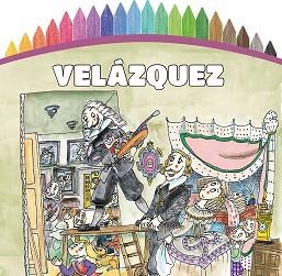 PINTEM! VELÁZQUEZ | 9788499796604 | Libreria Geli - Librería Online de Girona - Comprar libros en catalán y castellano