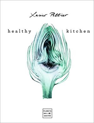 HEALTHY KITCHEN | 9788408218265 | PELLICER,XAVIER | Libreria Geli - Librería Online de Girona - Comprar libros en catalán y castellano