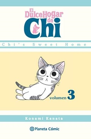 DULCE HOGAR DE CHI Nº 03/12 | 9788416543229 | KANATA, KONAMI | Libreria Geli - Librería Online de Girona - Comprar libros en catalán y castellano