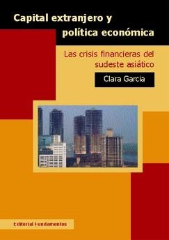 CAPITAL EXTRANJERO Y POLITICA ECONOMICA.LA CRISIS FINANCIERA | 9788424510138 | GARCIA,CLARA | Llibreria Geli - Llibreria Online de Girona - Comprar llibres en català i castellà