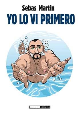 YO LO VÍ PRIMERO | 9788415724155 | MARTÍN SÁNCHEZ, SEBASTIÁN | Libreria Geli - Librería Online de Girona - Comprar libros en catalán y castellano