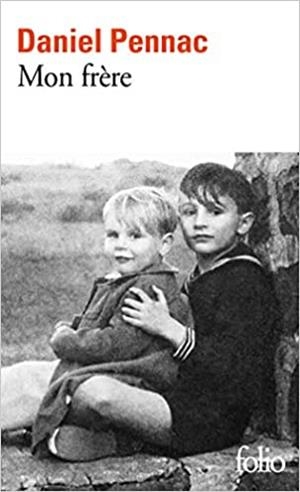 MON FRÈRE | 9782072832970 | PENNAC,DANIEL | Libreria Geli - Librería Online de Girona - Comprar libros en catalán y castellano