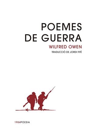 POEMES DE GUERRA | 9788416987900 | OWEN,WILFRED | Llibreria Geli - Llibreria Online de Girona - Comprar llibres en català i castellà