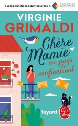 CHÈRE MAMIE AU PAYS DU CONFINEMENT | 9782253078685 | GRIMALDI,VIRGINIE | Llibreria Geli - Llibreria Online de Girona - Comprar llibres en català i castellà