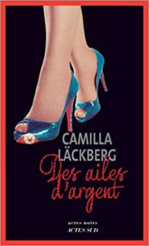 DES AILES D'ARGENT | 9782330138516 | LACKBERG,CAMILLA | Libreria Geli - Librería Online de Girona - Comprar libros en catalán y castellano