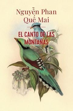 EL CANTO DE LAS MONTAÑAS | 9788413622217 | QUE MAI,NGUYEN PHAN | Libreria Geli - Librería Online de Girona - Comprar libros en catalán y castellano
