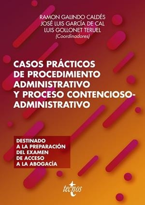 CASOS PRÁCTICOS DE PROCEDIMIENTO ADMINISTRATIVO Y PROCESO CONTENCIOSO-ADMINISTRA | 9788430981625 | GALINDO CALDÉS,RAMÓN/GARCÍA DE CAL,JOSÉ LUIS/GOLLONET TERUEL, LUIS/DÍAZ PETIT, ROSA/GIL GALINDO, J | Llibreria Geli - Llibreria Online de Girona - Comprar llibres en català i castellà