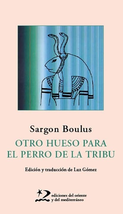 OTRO HUESO PARA EL PERRO DE LA TRIBU | 9788412166262 | BOULUS,SARGON | Libreria Geli - Librería Online de Girona - Comprar libros en catalán y castellano