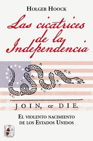 LAS CICATRICES DE LA INDEPENDENCIA | 9788412221312 | HOOK,HOLGER | Llibreria Geli - Llibreria Online de Girona - Comprar llibres en català i castellà