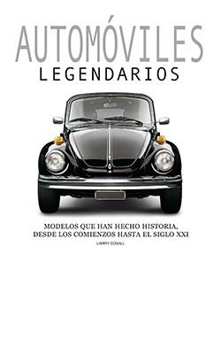 AUTOMOVILES LEGENDARIOS | 9788418350238 | EDSALL,LARRY | Libreria Geli - Librería Online de Girona - Comprar libros en catalán y castellano