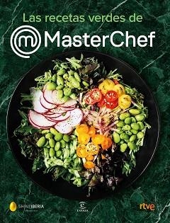 LAS RECETAS VERDES DE MASTERCHEF | 9788467062175 | MASTERCHEF | Libreria Geli - Librería Online de Girona - Comprar libros en catalán y castellano