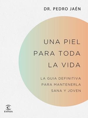 UNA PIEL PARA TODA LA VIDA | 9788467062182 | JAÉN,PEDRO | Libreria Geli - Librería Online de Girona - Comprar libros en catalán y castellano