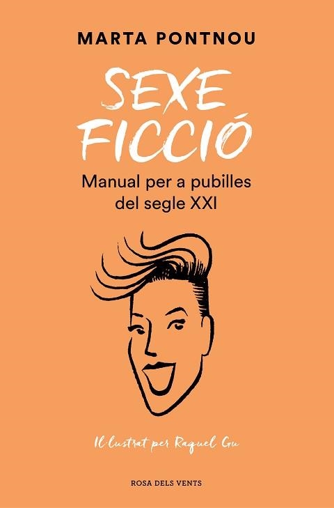 SEXE FICCIÓ.MANUAL PER A PUBILLES DEL SEGLE XXI | 9788418062124 | PONTNOU,MARTA | Libreria Geli - Librería Online de Girona - Comprar libros en catalán y castellano