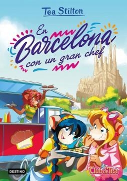 EN BARCELONA CON UN GRAN CHEF | 9788408236825 | STILTON,TEA | Libreria Geli - Librería Online de Girona - Comprar libros en catalán y castellano