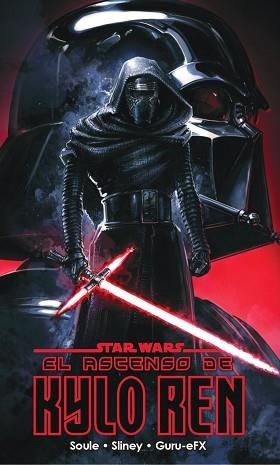 STAR WARS EL ASCENSO DE KYLO REN | 9788413416380 | SOULE,CHARLES | Libreria Geli - Librería Online de Girona - Comprar libros en catalán y castellano