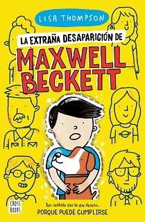 LA EXTRAÑA DESAPARICIÓN DE MAXWELL BECKETT | 9788408238799 | THOMPSON,LISA | Libreria Geli - Librería Online de Girona - Comprar libros en catalán y castellano