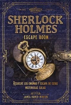 SHERLOCK HOLMES.ESCAPE ROOM | 9788418260377 | HAMER-MORTON,JAMES | Libreria Geli - Librería Online de Girona - Comprar libros en catalán y castellano