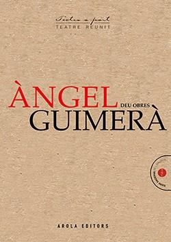 ANGEL GUIMERA.DEU OBRES | 9788412256086 | GUIMERA,ANGEL | Libreria Geli - Librería Online de Girona - Comprar libros en catalán y castellano