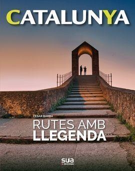 RUTES AMB LLEGENDA | 9788482167824 | BARBA VILLARAZA,CESAR | Libreria Geli - Librería Online de Girona - Comprar libros en catalán y castellano