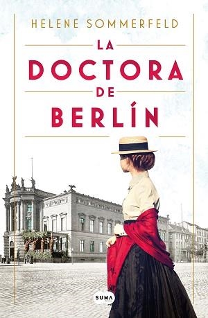LA DOCTORA DE BERLÍN | 9788491294122 | SOMMERFELD,HELENE | Llibreria Geli - Llibreria Online de Girona - Comprar llibres en català i castellà