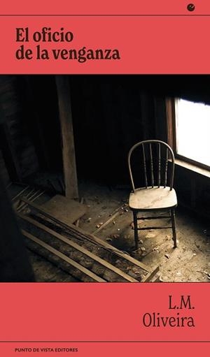 EL OFICIO DE LA VENGANZA | 9788418322396 | OLIVEIRA,L. M. | Libreria Geli - Librería Online de Girona - Comprar libros en catalán y castellano