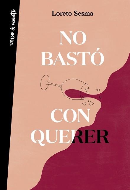 NO BASTÓ CON QUERER | 9788403522596 | SESMA,LORETO | Llibreria Geli - Llibreria Online de Girona - Comprar llibres en català i castellà