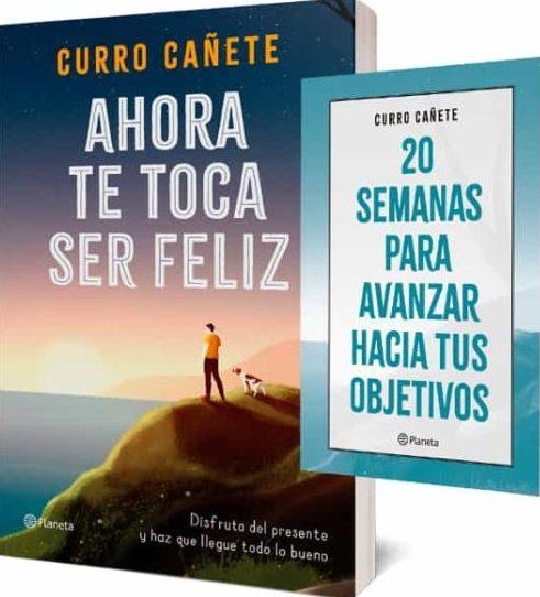 AHORA TE TOCA SER FELIZ(REGALO.20 SEMANAS PARA ALCANZAR TUS OBJETIVOS) | 8432715131281 | CAÑETE,CURRO | Libreria Geli - Librería Online de Girona - Comprar libros en catalán y castellano
