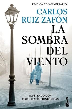 LA SOMBRA DEL VIENTO(EDICIÓN 20º ANIVERSARIO) | 9788408241317 | RUIZ ZAFÓN,CARLOS | Libreria Geli - Librería Online de Girona - Comprar libros en catalán y castellano
