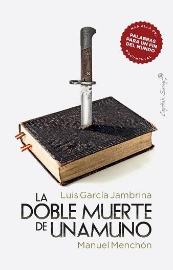 LA DOBLE MUERTE DE UNAMUNO | 9788412281828 | GARCÍA JAMBRINA,LUIS/MENCHÓN,MANUEL | Llibreria Geli - Llibreria Online de Girona - Comprar llibres en català i castellà