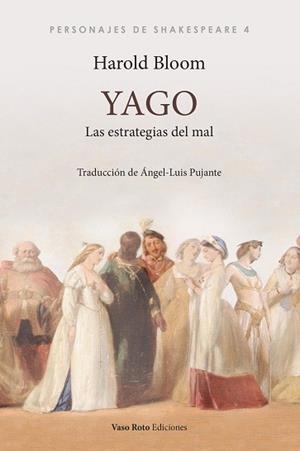 YAGO.LAS ESTRATEGIAS DEL MAL | 9788412329384 | BLOOM,HAROLD | Libreria Geli - Librería Online de Girona - Comprar libros en catalán y castellano