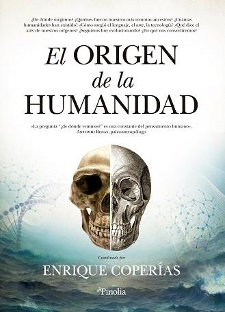 EL ORIGEN DE LA HUMANIDAD | 9788412336511 | COPERÍAS JIMÉNEZ,ENRIQUE MANUEL | Libreria Geli - Librería Online de Girona - Comprar libros en catalán y castellano