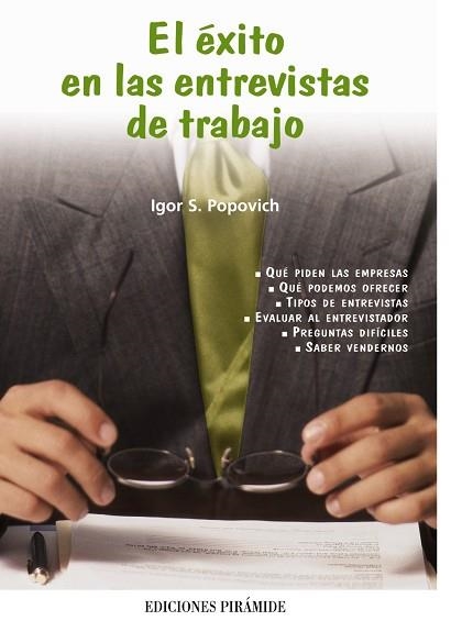 EL EXITO EN LAS ENTREVISTAS DE TRABAJO | 9788436819250 | POPOVICH,IGOR S. | Libreria Geli - Librería Online de Girona - Comprar libros en catalán y castellano