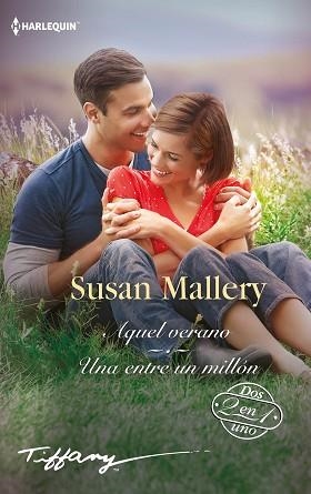 AQUEL VERANO/UNA ENTRE UN MILLÓN | 9788413753126 | MALLERY,SUSAN | Libreria Geli - Librería Online de Girona - Comprar libros en catalán y castellano