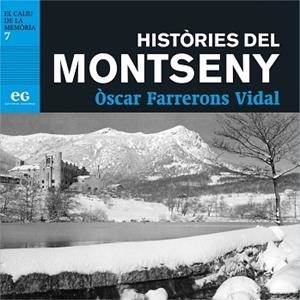 HISTÒRIES DEL MONTSENY | 9788412338300 | FARRERONS VIDAL,ÒSCAR | Llibreria Geli - Llibreria Online de Girona - Comprar llibres en català i castellà