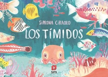 LOS TÍMIDOS | 9788413189284 | CIRAOLO,SIMONA | Libreria Geli - Librería Online de Girona - Comprar libros en catalán y castellano