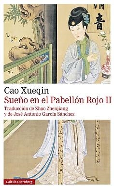 SUEÑO EN EL PABELLÓN ROJO II | 9788418526817 | XUEQIN,CAO | Libreria Geli - Librería Online de Girona - Comprar libros en catalán y castellano