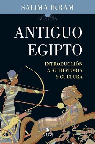 ANTIGUO EGIPTO.INTRODUCCIÓN A SU HISTORIA Y CULTURA | 9788418346859 | IKRAM,SALIMA | Libreria Geli - Librería Online de Girona - Comprar libros en catalán y castellano