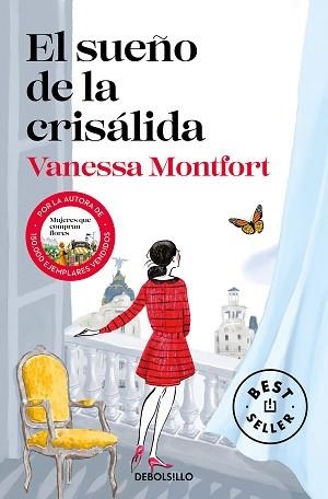 EL SUEÑO DE LA CRISÁLIDA | 9788466357197 | MONTFORT,VANESSA | Libreria Geli - Librería Online de Girona - Comprar libros en catalán y castellano