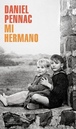 MI HERMANO | 9788439738053 | PENNAC,DANIEL | Libreria Geli - Librería Online de Girona - Comprar libros en catalán y castellano