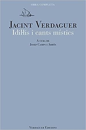 IDIL.LIS I CANTS MÍSTICS | 9788494458668 | VERDAGUER,JACINT | Llibreria Geli - Llibreria Online de Girona - Comprar llibres en català i castellà